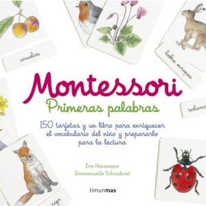 Montessori. Primeras palabras: 150 tarjetas y un libro para enriquecer el vocabulario del niño y prepararlo para la lectura - Ève Herrmann